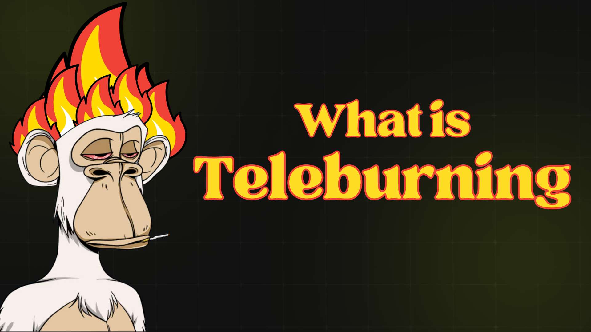 What is Teleburning?